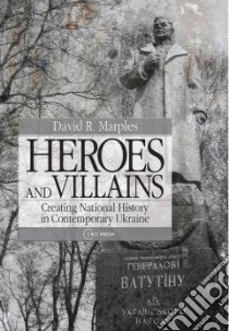Heroes and Villains libro in lingua di Marples David R.