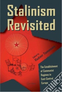 Stalinism Revisited libro in lingua di Tismaneanu Vladimir (EDT)