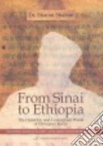 From Sinai to Ethiopia libro in lingua di Shalom Sharon Dr., Setbon Jessica (TRN)