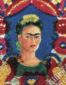 Frida Kahlo libro in lingua di Gomez Nadia Ugalde, Rivera Juan Rafael Coronel