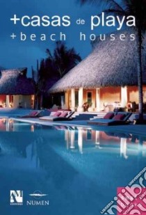 Beach Houses libro in lingua di De Haro Fernando (COM), Fuentes Omar (COM)