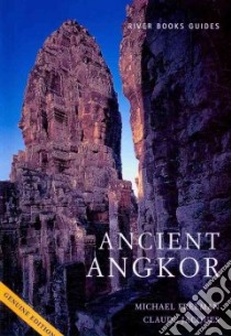 Ancient Angkor libro in lingua di Freeman Michael, Jacques Claude