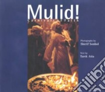 Mulid! libro in lingua di Sonbol Sherif (PHT), Atia Tarek