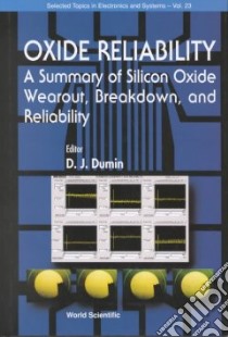 Oxide Reliability libro in lingua di Dumin D. J. (EDT)