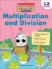 Scholastic Learning Express L3 Mathematics libro in lingua di Scholastic Inc. (COR)