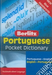 Berlitz Portuguese Pocket Dictionary libro in lingua di Not Available (NA)