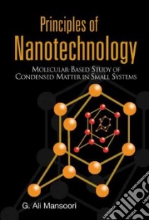 Principles of Nanotechnology libro in lingua di Mansoori G. Ali