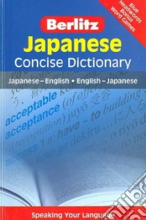 Berlitz Japanese Dictionary libro in lingua di Not Available (NA)