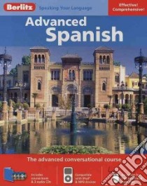 Advanced Spanish libro in lingua di Not Available (NA)