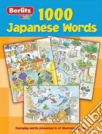 1,000 Japanese Words libro in lingua di Berlitz International Inc. (COR)