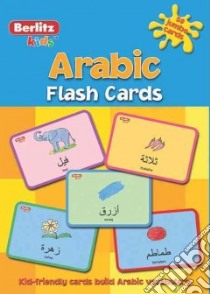 Berlitz Kids Arabic Flash Cards libro in lingua di Berlitz International Inc. (COR)