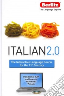 Italian 2.0 libro in lingua di Berlitz International Inc. (COR)