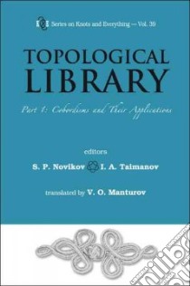 Topological Library libro in lingua di Novikov S. P. (EDT), Taimanov I. A. (EDT), Manturov V. O. (TRN)