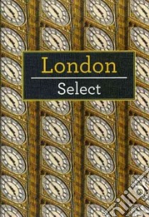 Insight Select Guide London libro in lingua di Not Available (NA)