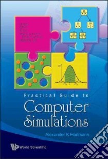 Practical Guide To Computer Simulations libro in lingua di Hartmann Alexander K.