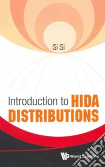 Introduction to Hida Distributions libro in lingua di Si Si