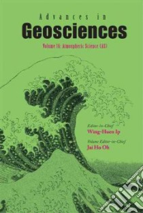 Advances in Geosciences libro in lingua di Ip Wing-huen (EDT)