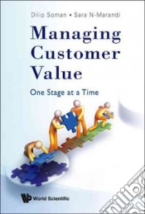 Managing Customer Value libro in lingua di Soman Dilip, N-marandi Sara