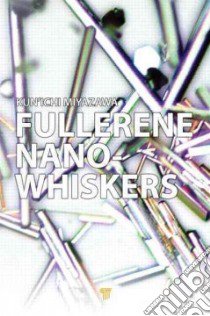 Fullerene Nanowhiskers libro in lingua di Miyazawa Kun'ichi (EDT)