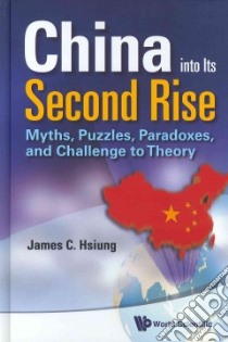 China into Its Second Rise libro in lingua di Hsiung James C.