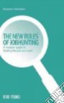 New Rules of Jobhunting libro in lingua di Yeung Rob