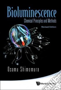 Bioluminescence libro in lingua di Shimomura Osamu
