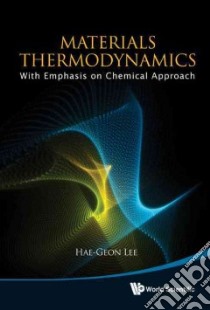 Materials Thermodynamics libro in lingua di Lee Hae-Geon