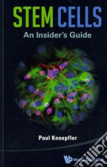 Stem Cells libro in lingua di Knoepfler Paul