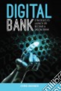 Digital Bank libro in lingua di Skinner Chris
