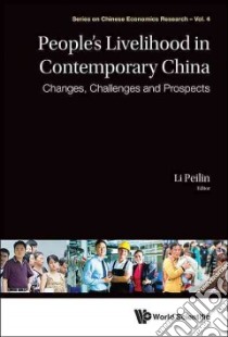 People's Livelihood in Contemporary China libro in lingua di Peiilin Li (EDT)