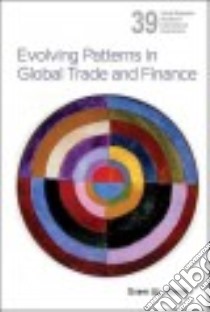 Evolving Patterns in Global Trade and Finance libro in lingua di Arndt. Sven W.