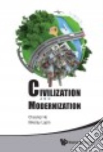 Civilization and Modernization libro in lingua di He Chuanqi (EDT), Lapin Nikolay (EDT)