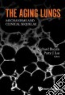 The Aging Lungs libro in lingua di Bucala Richard (EDT), Lee Patty J. (EDT)