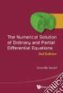 The Numerical Solution of Ordinary and Partial Differential Equations libro in lingua di Sewell Granville