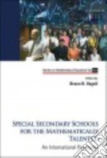 Special Secondary Schools for the Mathematically and Scientifically Talented libro in lingua di Vogeli Bruce R. (EDT)