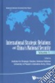 International Strategic Relations and China's National Security libro in lingua di Institute for Strategic Studies National Defense (EDT)