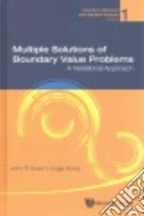 Multiple Solutions of Boundary Value Problems libro in lingua di Graef John R., Kong Lingiu