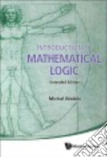 Introduction to Mathematical Logic libro in lingua di Michal Walicki
