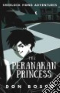 The Peranakan Princess libro in lingua di Bosco Don