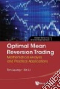 Optimal Mean Reversion Trading libro in lingua di Leung Tim, Li Xin