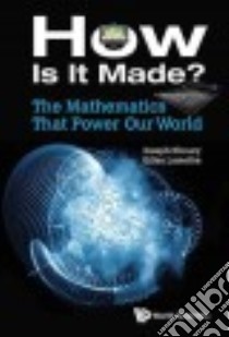 The Mathematics That Power Our World libro in lingua di Khoury Joseph, Lamothe Gilles