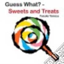 Sweets and Treats libro in lingua di Yonezu Yusuke (ILT)