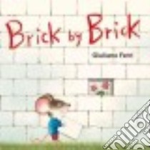 Brick by Brick libro in lingua di Ferri Giuliano