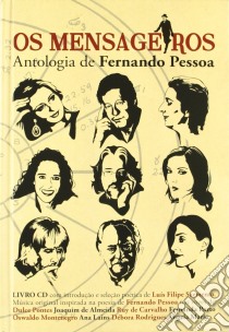 (Audiolibro) Os Mensageiros Antologia De Fernando Pessoa libro in lingua