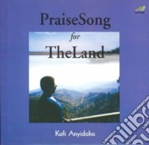 Praise Song for the Land libro in lingua di Anyidoho Kofi, Awoonor Kofi Nyidevu (FRW)