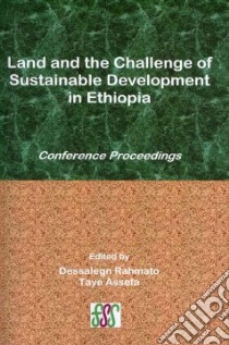 Land and the Challenge of Sustainable Development in Ethiopia libro in lingua di Not Available (NA)