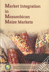 Market Integration in Mozambican Maize Markets libro in lingua di Alemu Zerihun Gudeta, Van Schalkwyk Herman Daniel