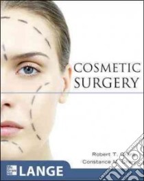 Cosmetic surgery libro di Grant Robert T.; Chen Constance M.