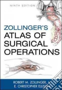 Zollinger's Atlas of Surgical Operations libro di Zollinger Robert M. jr.