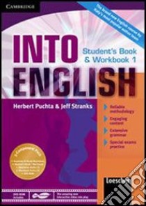 Into english. Student's book-Workbook-Maximiser. Per le Scuole superiori. Con CD Audio. Con DVD-ROM. Con espansione online. Vol. 1 libro di Puchta Herbert, Stranks Jeff